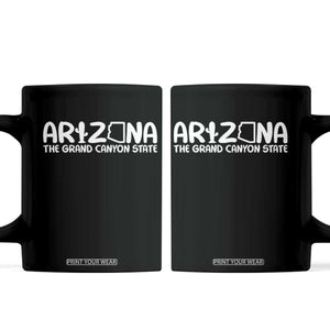 Arizona State Pride Coffee Mug The Grand Canyon State Souvenir TS12 Black Print Your Wear