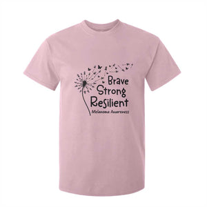 Brave Strong Resilient T Shirt For Kid Melanoma Warrior Dandelion Gift TS12 Light Pink Print Your Wear