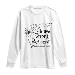 Brave Strong Resilient Long Sleeve Shirt Melanoma Warrior Dandelion Gift TS12 White Print Your Wear