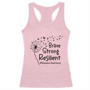 Brave Strong Resilient Racerback Tank Top Melanoma Warrior Dandelion Gift TS12 Light Pink Print Your Wear