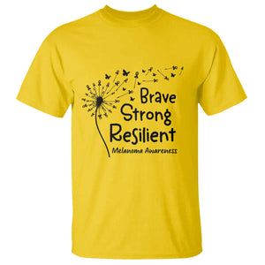 Brave Strong Resilient T Shirt Melanoma Warrior Dandelion Gift TS12 Daisy Print Your Wear