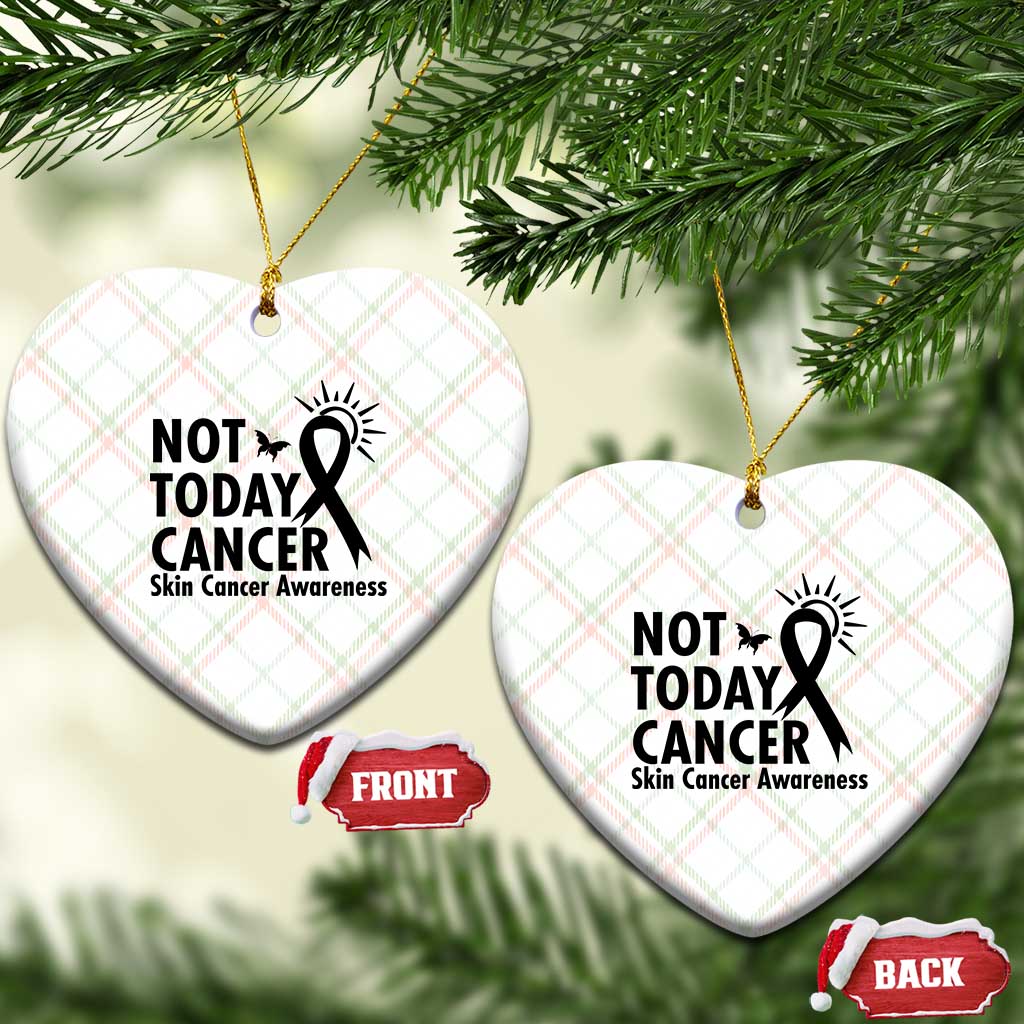 Melanoma Awareness Skin Cancer Warrior Ceramic Ornament Not Today Cancer TS12 Print Your Wear