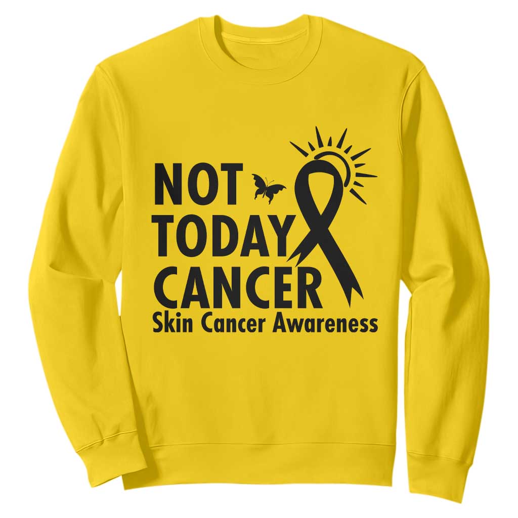 Melanoma Awareness Skin Cancer Warrior Sweatshirt Not Today Cancer TS12 Daisy Print Your Wear
