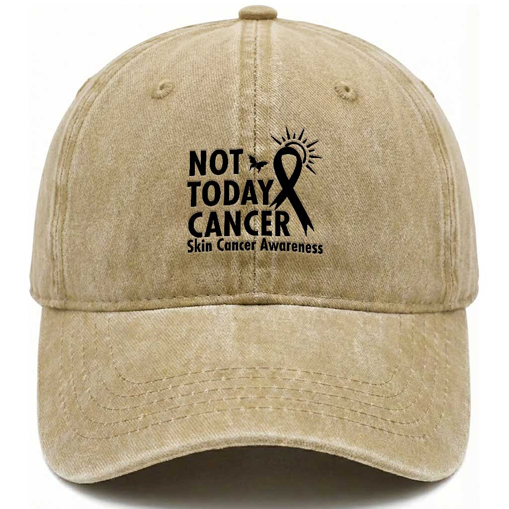Melanoma Awareness Skin Cancer Warrior Washed Cotton Baseball Cap Not Today Cancer TS12 Print Your Wear