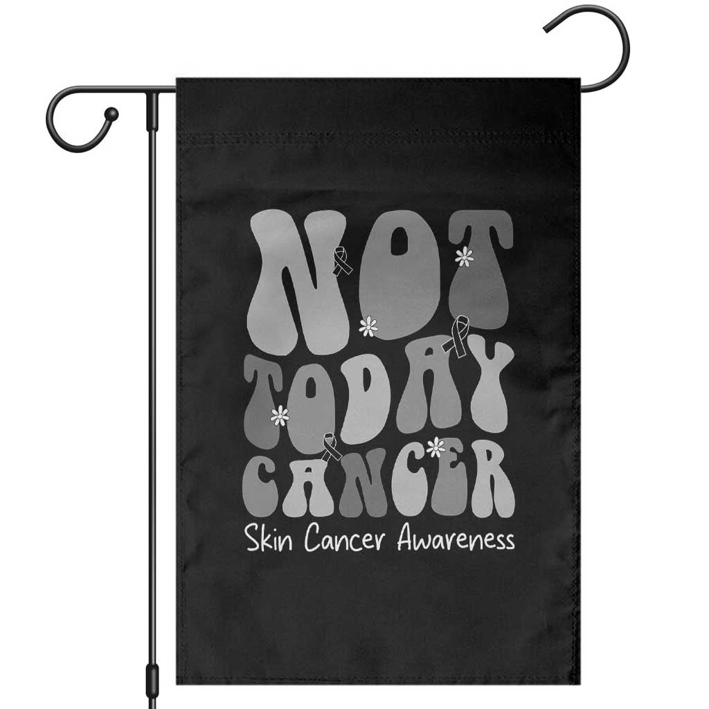 Not Today Melanoma Warrior Skeleton Cancer Fighter Garden Flag TS12 Black Print Your Wear