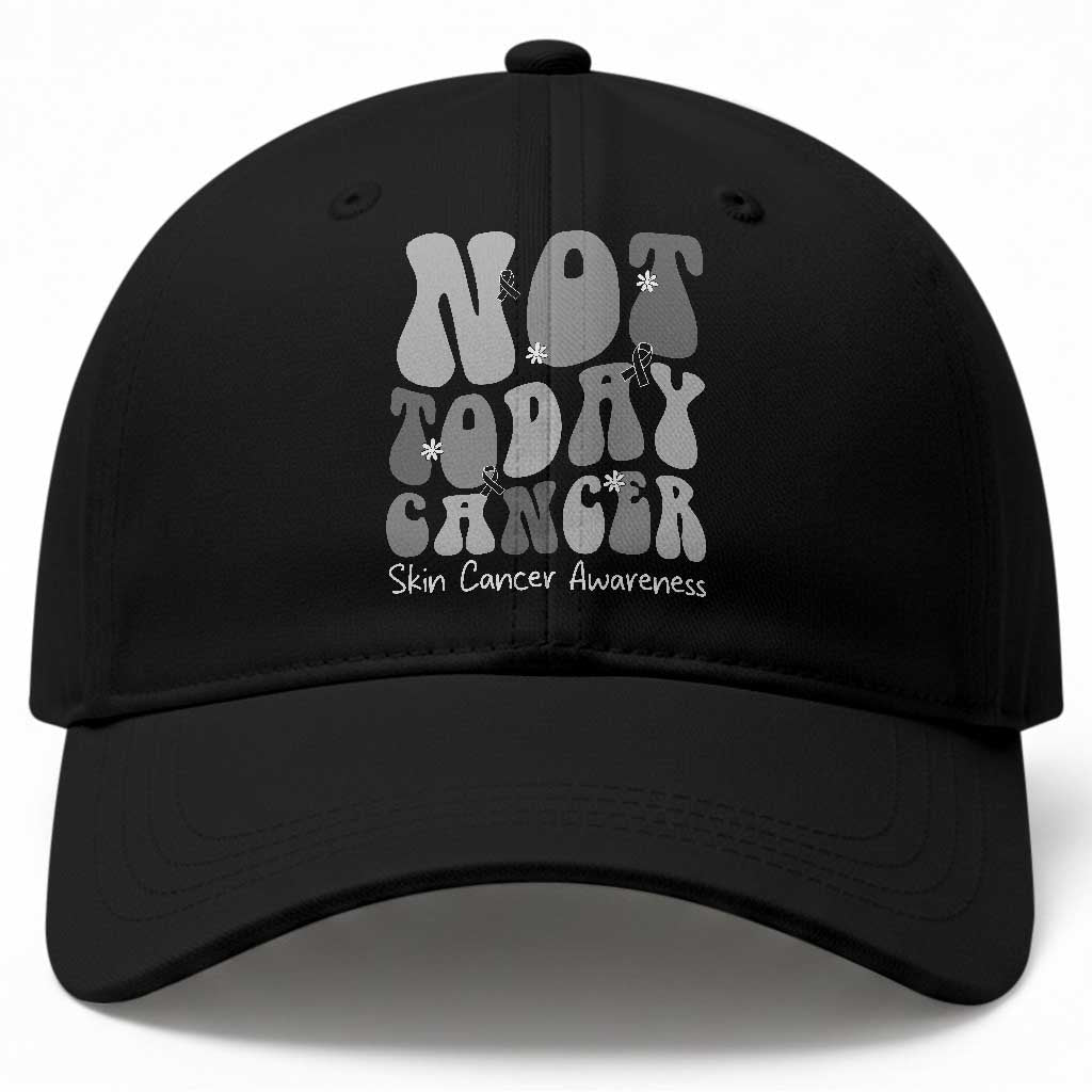 Not Today Melanoma Warrior Skeleton Cancer Fighter Baseball Cap TS12 Print Your Wear