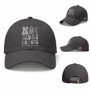 Not Today Melanoma Warrior Skeleton Cancer Fighter Baseball Cap TS12 Baseball Cap Universal Fit Dark Gray Print Your Wear