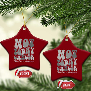Not Today Melanoma Warrior Skeleton Cancer Fighter Ceramic Ornament TS12 Print Your Wear