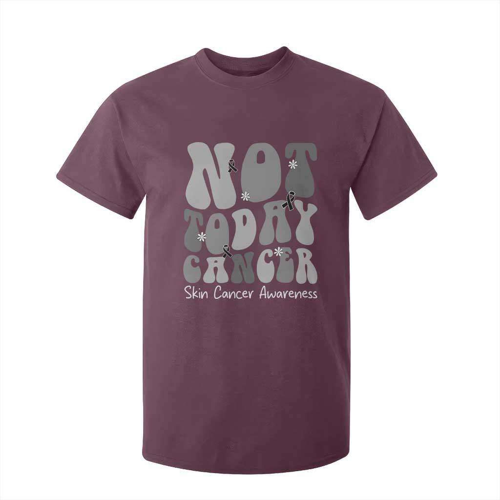 Not Today Melanoma Warrior Skeleton Cancer Fighter T Shirt For Kid TS12 Maroon Print Your Wear