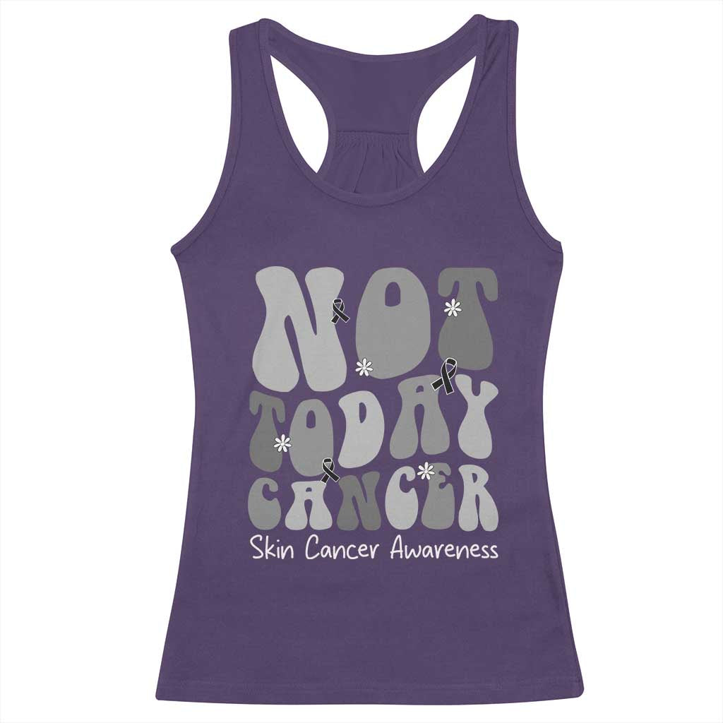 Not Today Melanoma Warrior Skeleton Cancer Fighter Racerback Tank Top TS12 Purple Print Your Wear