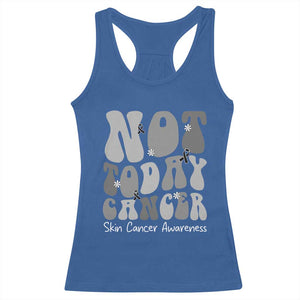 Not Today Melanoma Warrior Skeleton Cancer Fighter Racerback Tank Top TS12 Royal Blue Print Your Wear