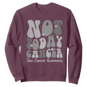 Not Today Melanoma Warrior Skeleton Cancer Fighter Sweatshirt TS12 Maroon Print Your Wear