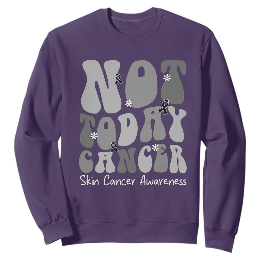Not Today Melanoma Warrior Skeleton Cancer Fighter Sweatshirt TS12 Purple Print Your Wear