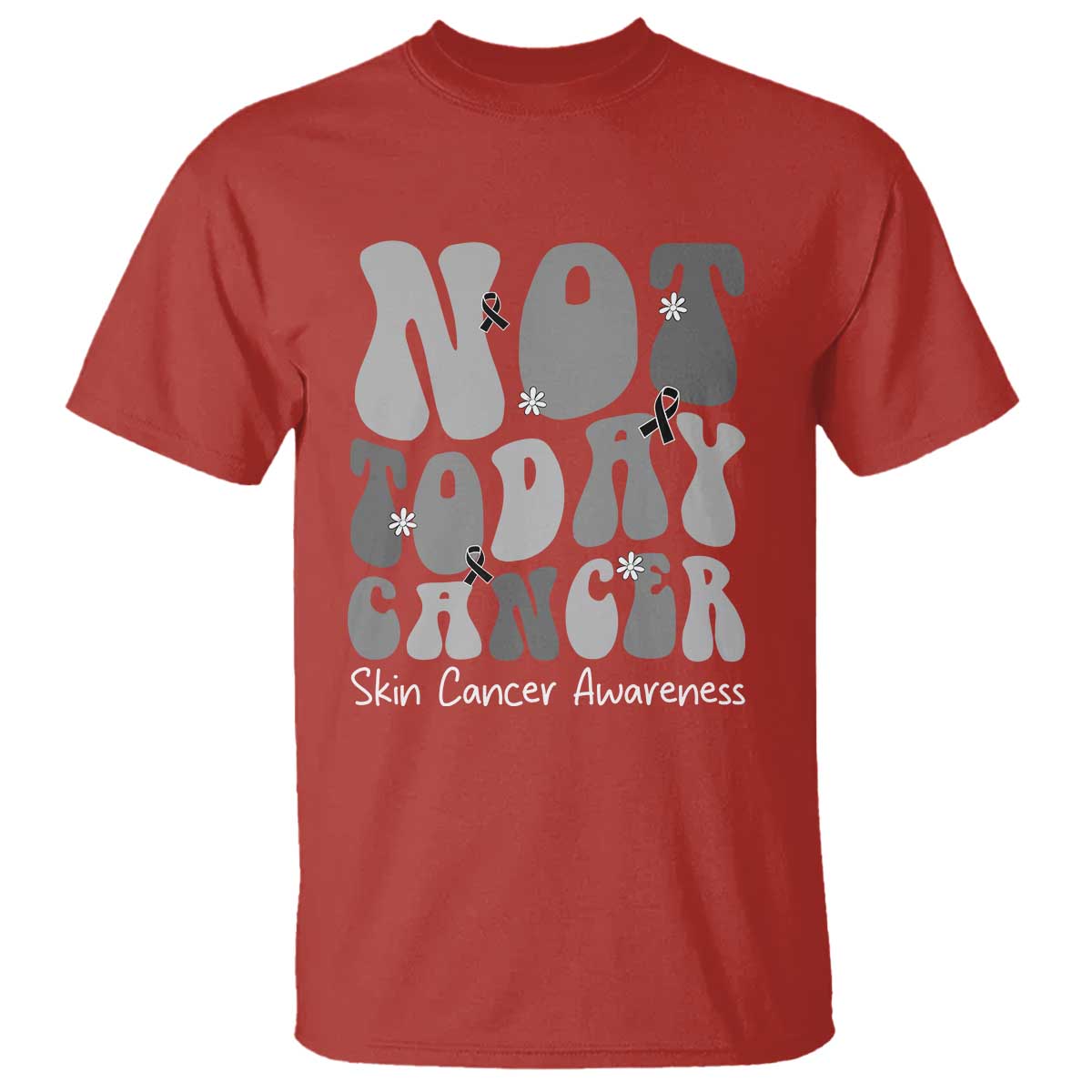Not Today Melanoma Warrior Skeleton Cancer Fighter T Shirt TS12 Red Print Your Wear