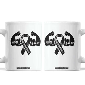 Melanoma Awareness Warrior Coffee Mug Never Give Up TS12 White Print Your Wear