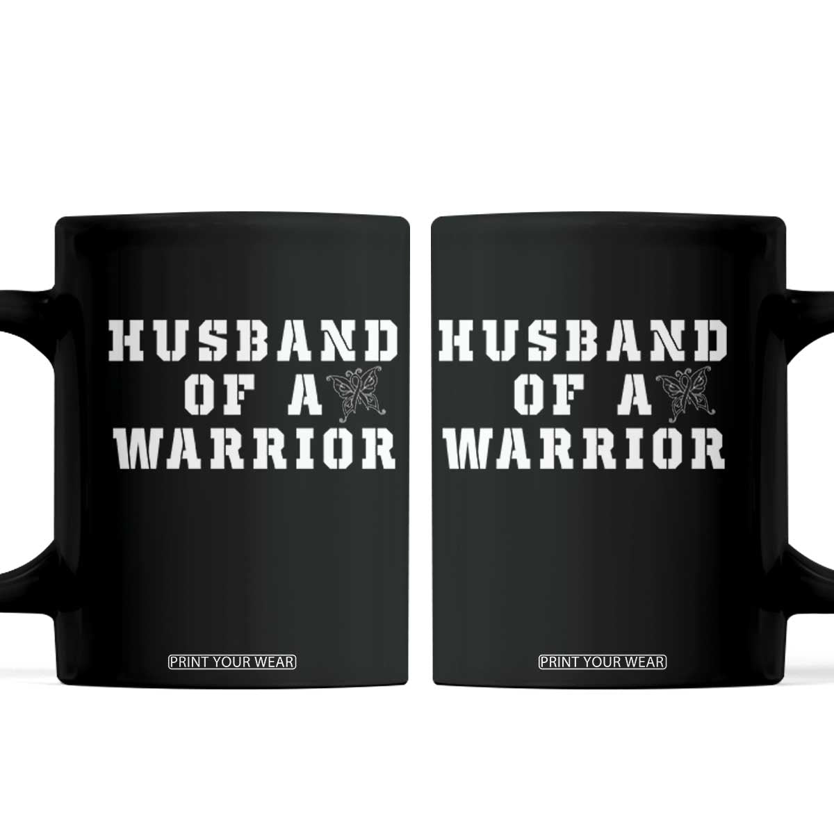 Husband Of A Warrior Coffee Mug Melanoma Awareness Wife Support TS12 Black Print Your Wear