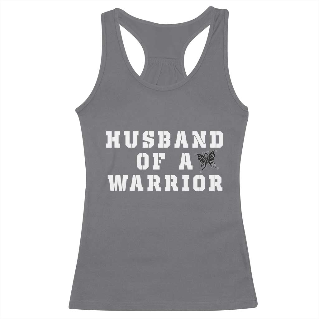 Husband Of A Warrior Racerback Tank Top Melanoma Awareness Wife Support TS12 Charcoal Print Your Wear