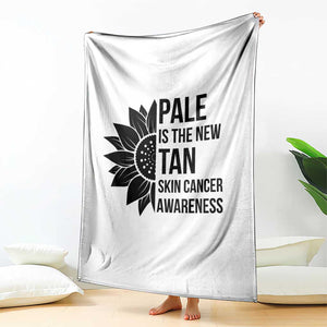 Skin Cancer Survivor Warrior Throw Blanket Pale Is The New Tan TS12 Print Your Wear