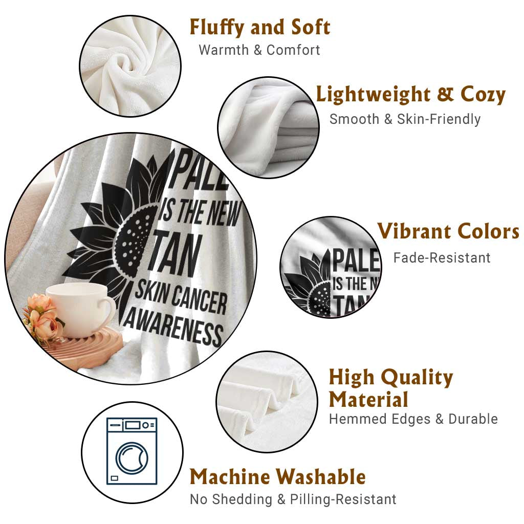Skin Cancer Survivor Warrior Throw Blanket Pale Is The New Tan TS12 Print Your Wear