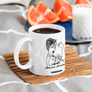 Melanoma Awareness Strong Woman Coffee Mug Feminist Warrior TS12 Print Your Wear
