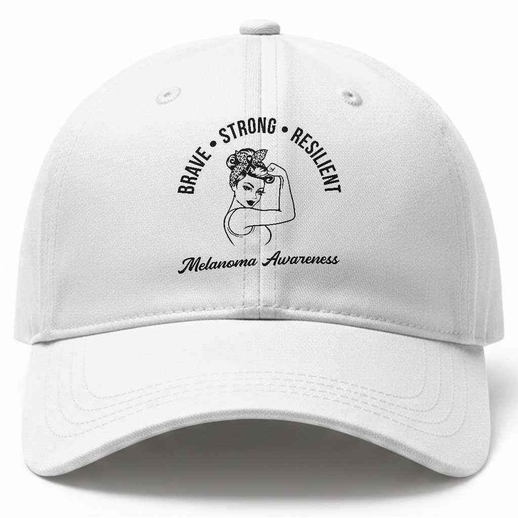 Melanoma Awareness Strong Woman Baseball Cap Brave Strong Resilient Warrior TS12 Print Your Wear
