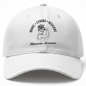 Melanoma Awareness Strong Woman Baseball Cap Brave Strong Resilient Warrior TS12 Print Your Wear