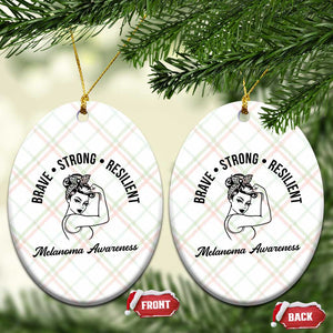 Melanoma Awareness Strong Woman Ceramic Ornament Brave Strong Resilient Warrior TS12 Print Your Wear