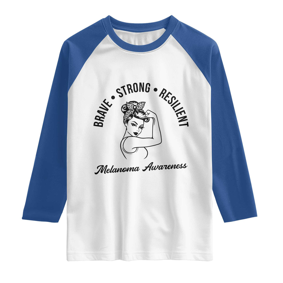 Melanoma Awareness Strong Woman Raglan Shirt Brave Strong Resilient Warrior TS12 White Royal Print Your Wear