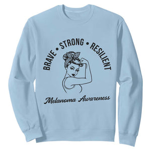 Melanoma Awareness Strong Woman Sweatshirt Brave Strong Resilient Warrior TS12 Light Blue Print Your Wear