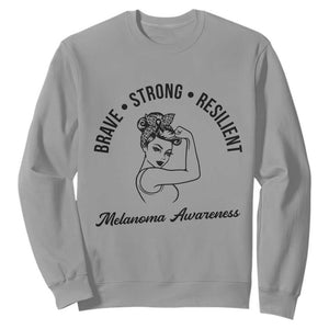 Melanoma Awareness Strong Woman Sweatshirt Brave Strong Resilient Warrior TS12 Sport Gray Print Your Wear
