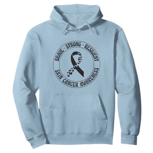 Melanoma Awareness Hoodie Brave Strong Resilient Warrior TS12 Light Blue Print Your Wear