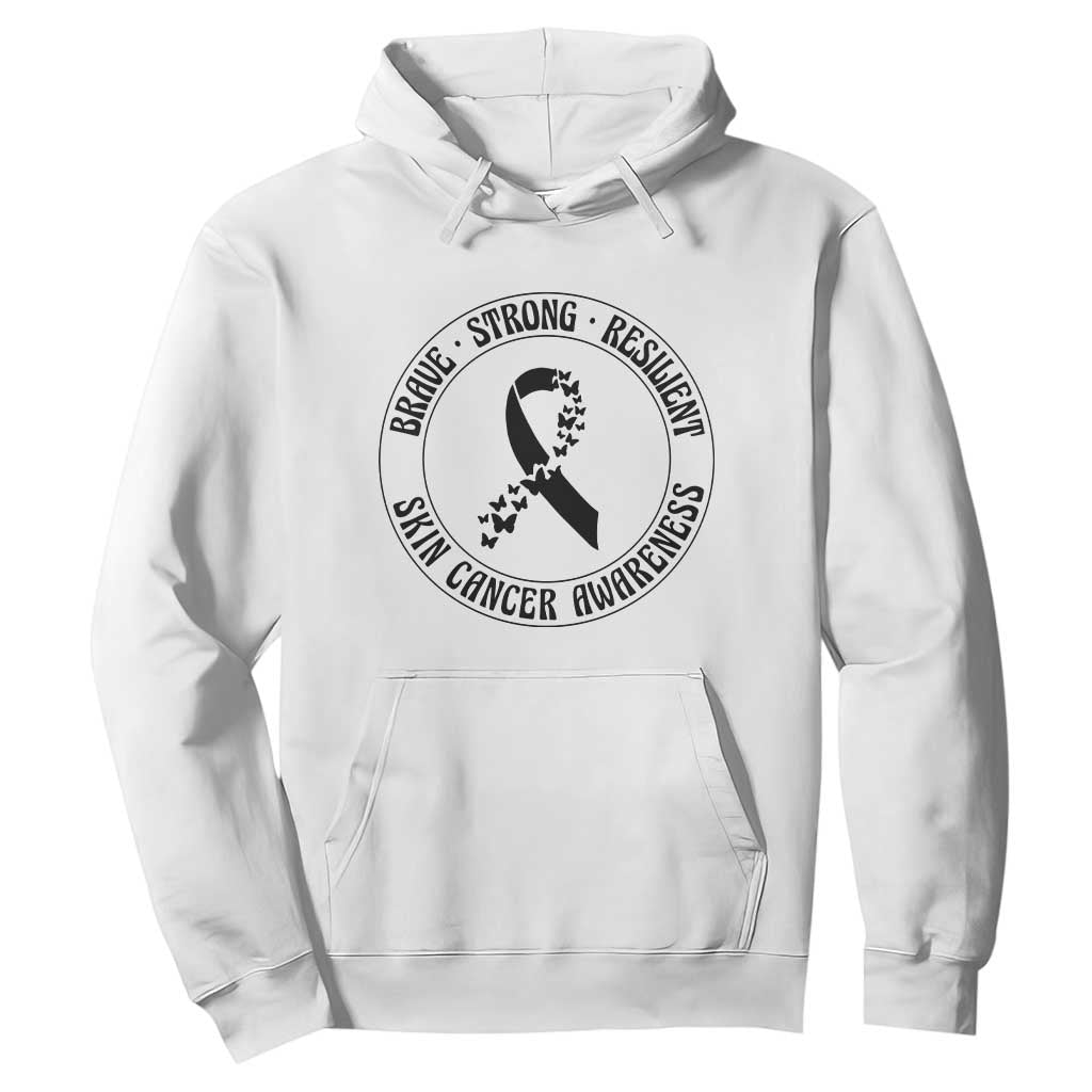 Melanoma Awareness Hoodie Brave Strong Resilient Warrior TS12 White Print Your Wear