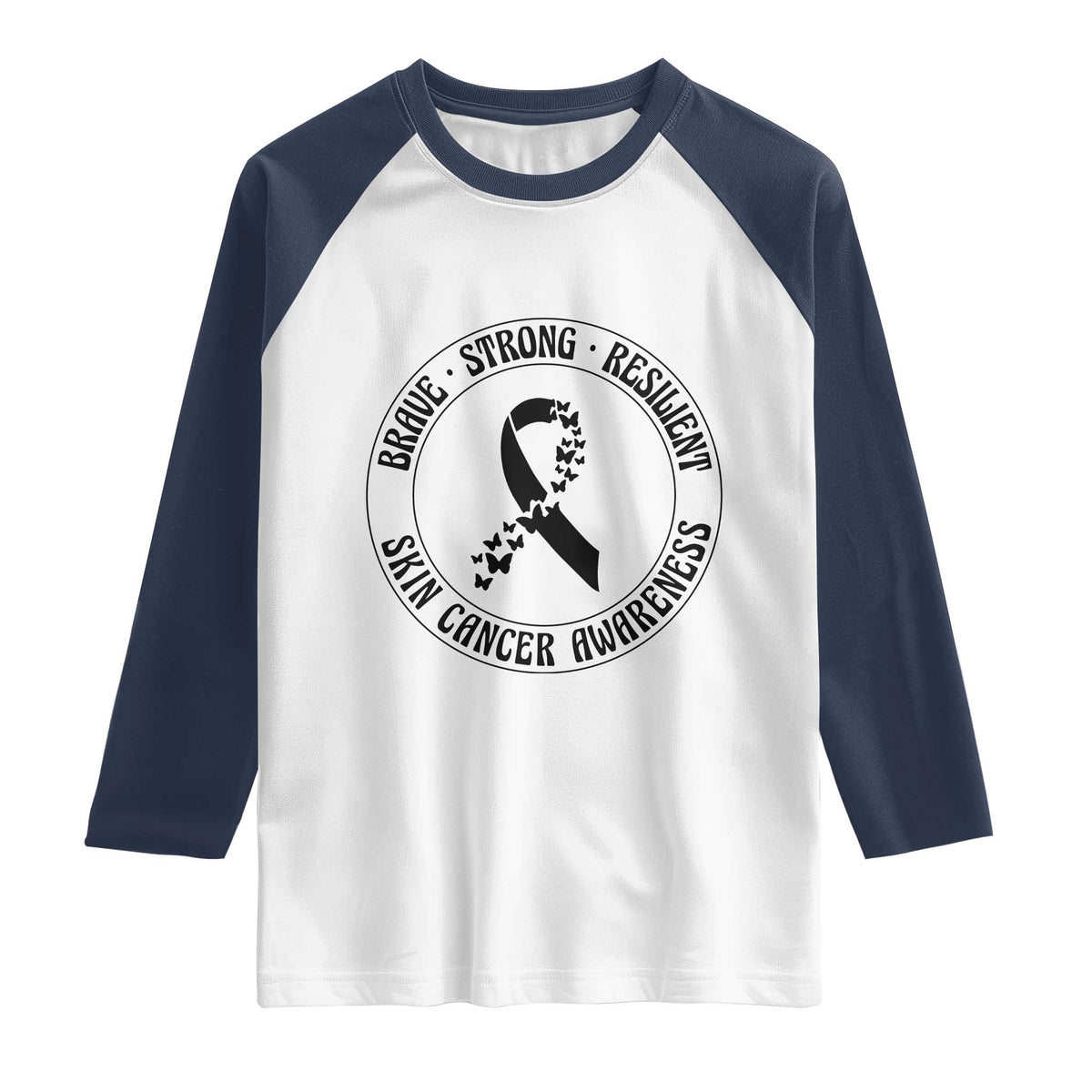 Melanoma Awareness Raglan Shirt Brave Strong Resilient Warrior TS12 White Navy Print Your Wear