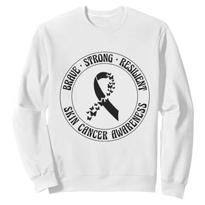 Melanoma Awareness Sweatshirt Brave Strong Resilient Warrior TS12 White Print Your Wear