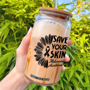 Skin Cancer Fighter Glass Can Save Your Skin TS12 White Print Your Wear