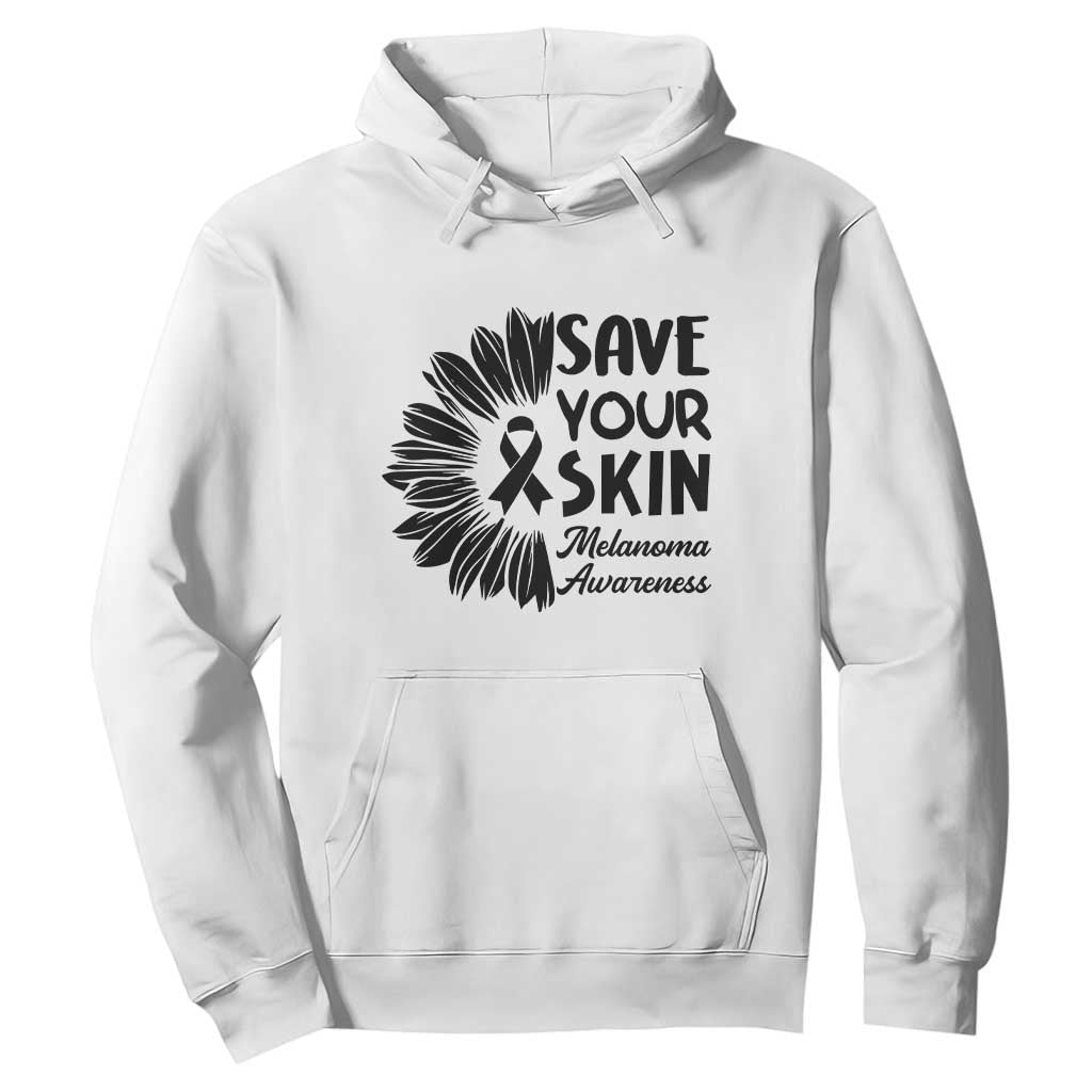 Skin Cancer Fighter Hoodie Save Your Skin TS12 White Print Your Wear