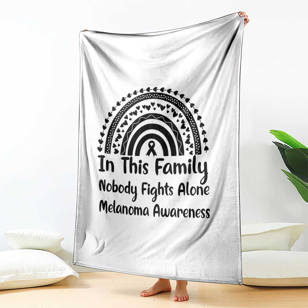 In This Family Nobody Fights Alone Throw Blanket Melanoma Warrior Support TS12 Print Your Wear