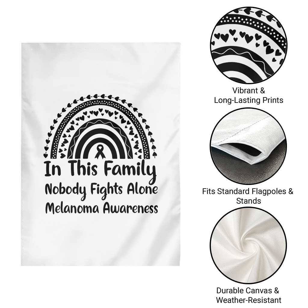 In This Family Nobody Fights Alone Garden Flag Melanoma Warrior Support TS12 Print Your Wear