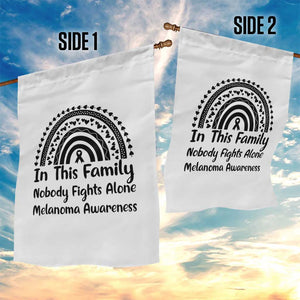 In This Family Nobody Fights Alone Garden Flag Melanoma Warrior Support TS12 Print Your Wear