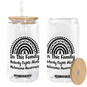 In This Family Nobody Fights Alone Glass Can Melanoma Warrior Support TS12 Print Your Wear