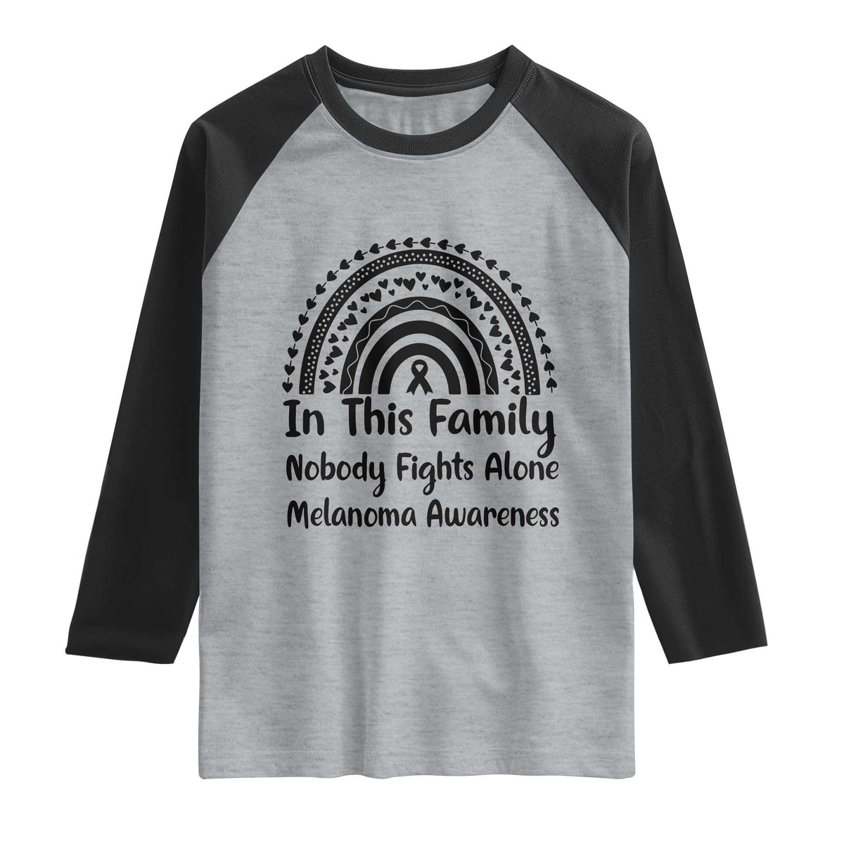 In This Family Nobody Fights Alone Raglan Shirt Melanoma Warrior Support TS12 Heather Gray Black Print Your Wear