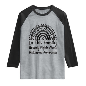 In This Family Nobody Fights Alone Raglan Shirt Melanoma Warrior Support TS12 Heather Gray Black Print Your Wear