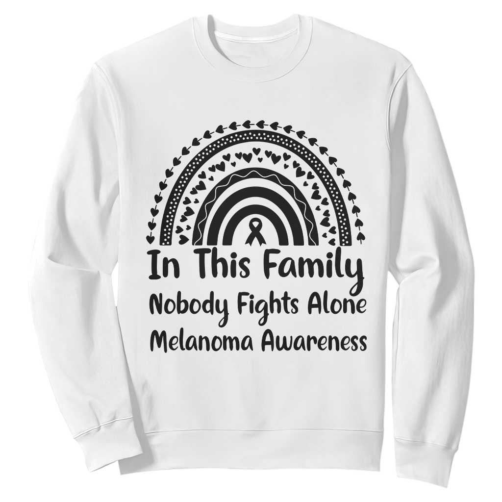 In This Family Nobody Fights Alone Sweatshirt Melanoma Warrior Support TS12 White Print Your Wear