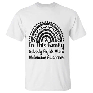 In This Family Nobody Fights Alone T Shirt Melanoma Warrior Support TS12 White Print Your Wear