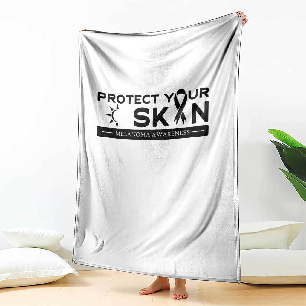 Melanoma Prevention Awareness Throw Blanket Protect Your Skin TS12 Print Your Wear