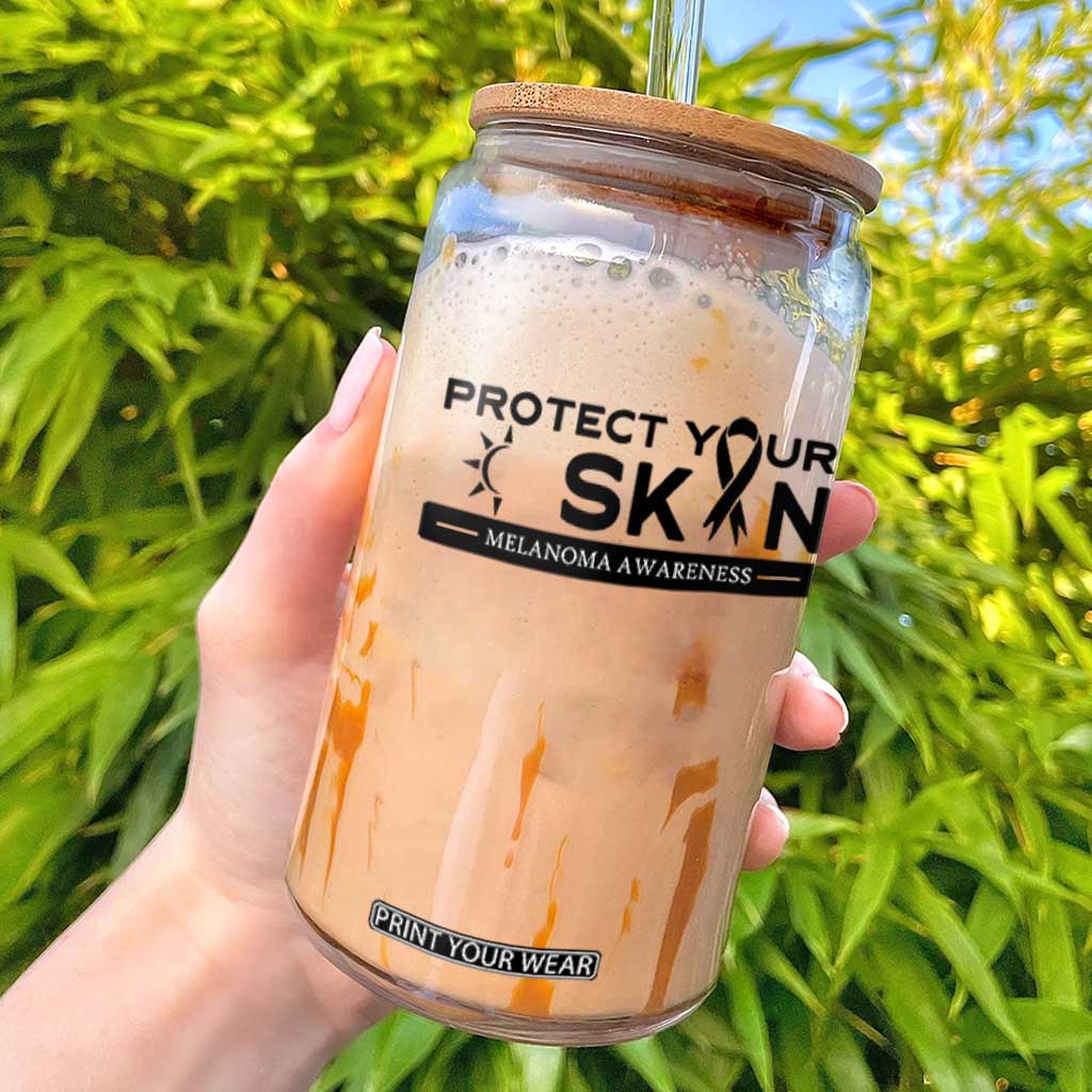 Melanoma Prevention Awareness Glass Can Protect Your Skin TS12 White Print Your Wear