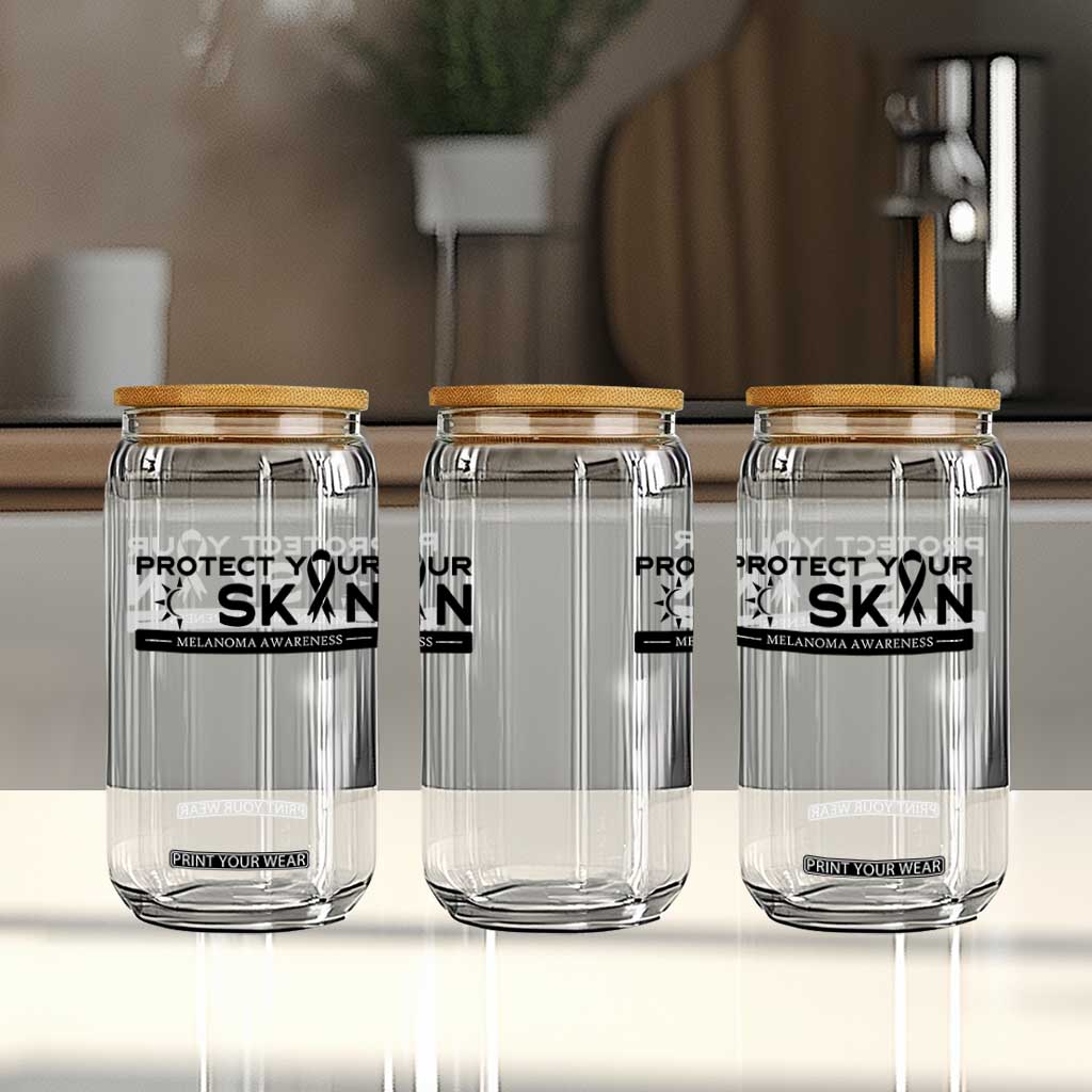 Melanoma Prevention Awareness Glass Can Protect Your Skin TS12 Print Your Wear
