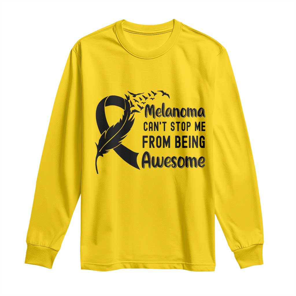 Melanoma Cant Stop Me From Being Awesome Long Sleeve Shirt Support Squad Gift TS12 Daisy Print Your Wear