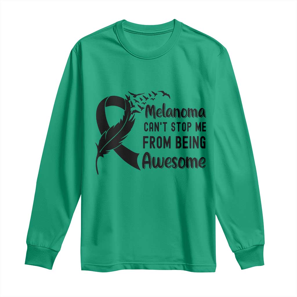 Melanoma Cant Stop Me From Being Awesome Long Sleeve Shirt Support Squad Gift TS12 Irish Green Print Your Wear