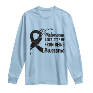 Melanoma Cant Stop Me From Being Awesome Long Sleeve Shirt Support Squad Gift TS12 Light Blue Print Your Wear